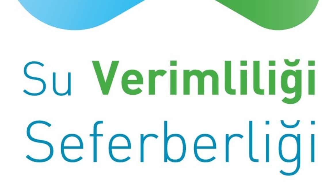 SU VERİMLİLİĞİ SEFERBERLİĞİ
